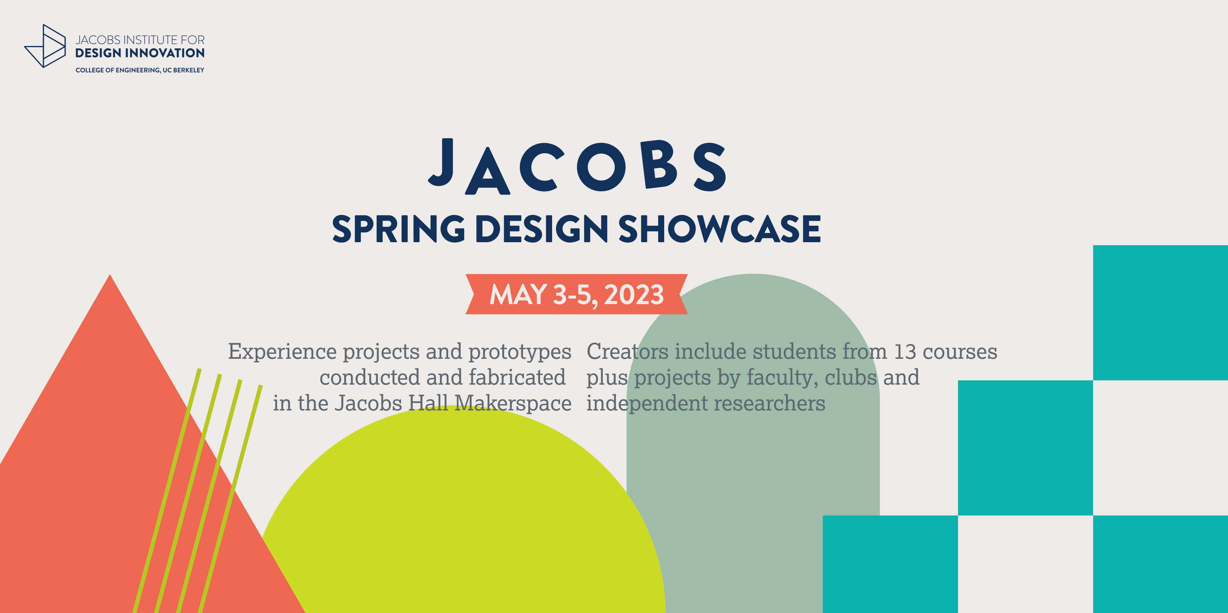 The Spring 2023 Design Showcase is May 3-5
